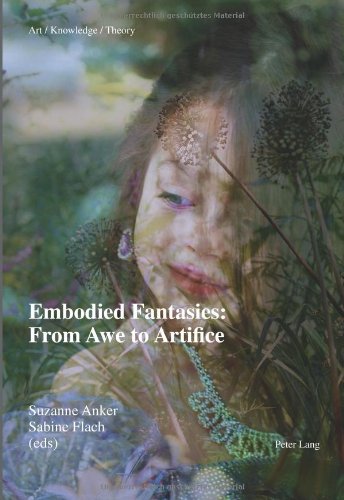 Embodied Fantasies: From Awe to Artifice